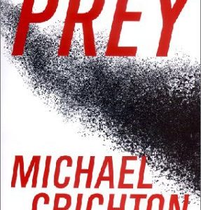 Prey: A Novel