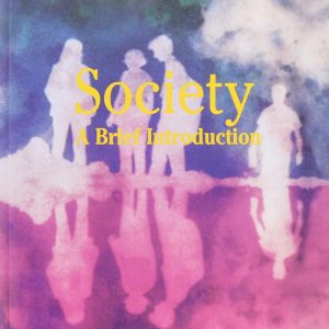 Society: A Brief Introduction