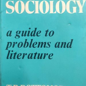 Sociology: A Guide to Problems and Literature (47R)