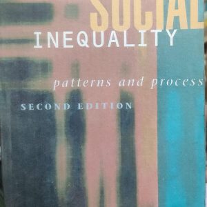 Social Inequality: Patterns and Processes (48R)