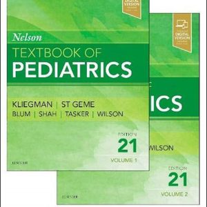 Nelson Textbook of Pediatrics_Robert M. Kliegman, Bonita F. Stanton, Joseph W. St. Geme III & Nina F Schor_20th Ed (Copy)
