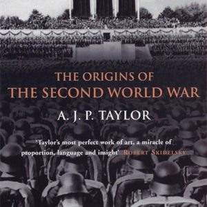 The Origins of The Second World War (Original)