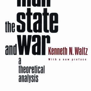 Man, the State and War