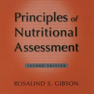 Principles of Nutritional Assessment_Rosalind S. Gibson
