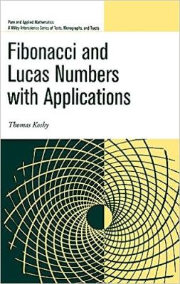 Fibonacci and Lucas Numbers with Applications – মালঞ্চ বুক সেন্টার