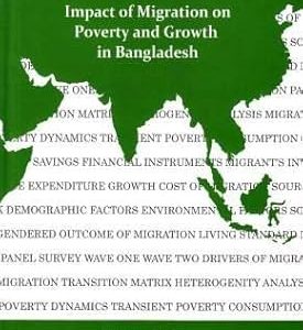 Impact of Migration on Poverty and Growth in Bangladesh
