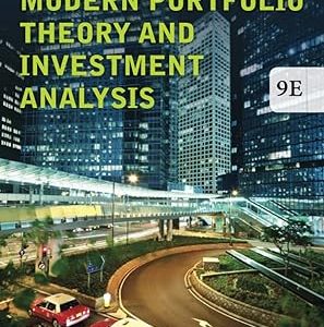 Modern Portfolio Theory And Investment Analysis_ William N. Goetzmann, Edwin J. Elton, Martin J. Gruber, Stephen J. Brown_9th Ed (White)