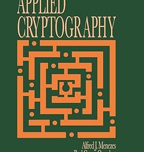 Handbook of Applied Cryptography_Alfred J. Menezes, Paul C. van Oorschot, Scott A. Vanstone & Kenneth H. Rosen (Series Editor)_1st Ed