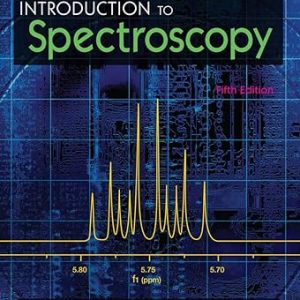 Introduction to Spectroscopy_Pavia, Lampman_5th Ed