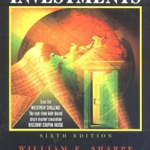Investments_Sharpe William F., Alexander Gordon J., Bailey Jeffery V._6th Ed