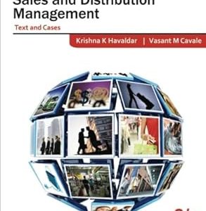 Sales  And Distribution Management; Text and Cases_Krishna K Havalder_2nd Ed