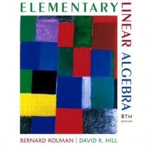 Elementary Linear Algebra_Bennard Kolman, David R. Hill_8th Ed