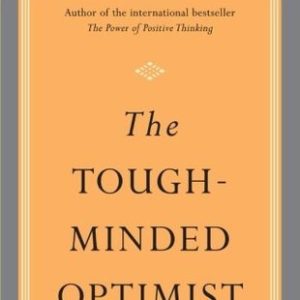 The Tough Minded Optomist_Dr. Norman Vincent Peale (Original)