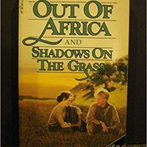 Out Of Africa & Shadows on The Grass_Isak Dinesen (Original) Penguin Books