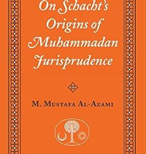 On Schacht's Origins of Muhammadan Jurisprudence