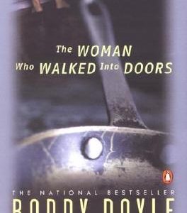 The Woman Who Walked into Doors_Roddy Doyle (Original)