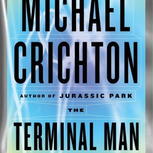 The Terminal Man_Michael Crichton (Original)