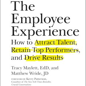 The Employee Experience_Tracy Maylett, ‎Matthew Wride (Original)