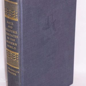 Race And Culture Contacts in The Modern World_E. Frranklin Frazier (Original)