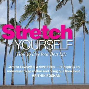 Stretch Yourself_Vickrant Mahajan (Original)