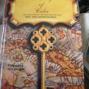 History of Cuba_Prof. Jose Canton Navarro (Original)