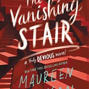 The Vanishing Stair_Maureen Johnson (Economy)