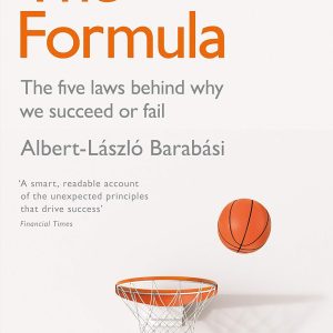 The Formula: The Science Behind Why People Succeed or Fail (Economy)