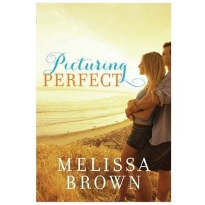 Picturing Perfect_Melissa Brown (Economy)