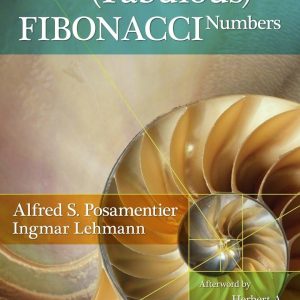 The Fabulous Fibonacci Numbers By Alfred Posamentier (Economy)