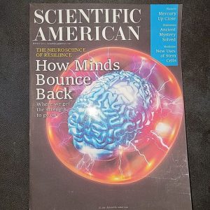 Scientific American Magazine; How Minds Bounce Back