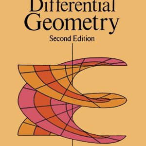 Lectures on Classical Differential Geometry By Dirk J. Struik