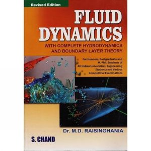 Fluid Dynamics With Complete Hydrodynamics By M.D. Raisinghania