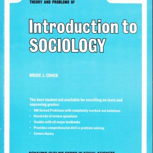 Schaum's Outline of Theory and Problems of Introduction to Sociology