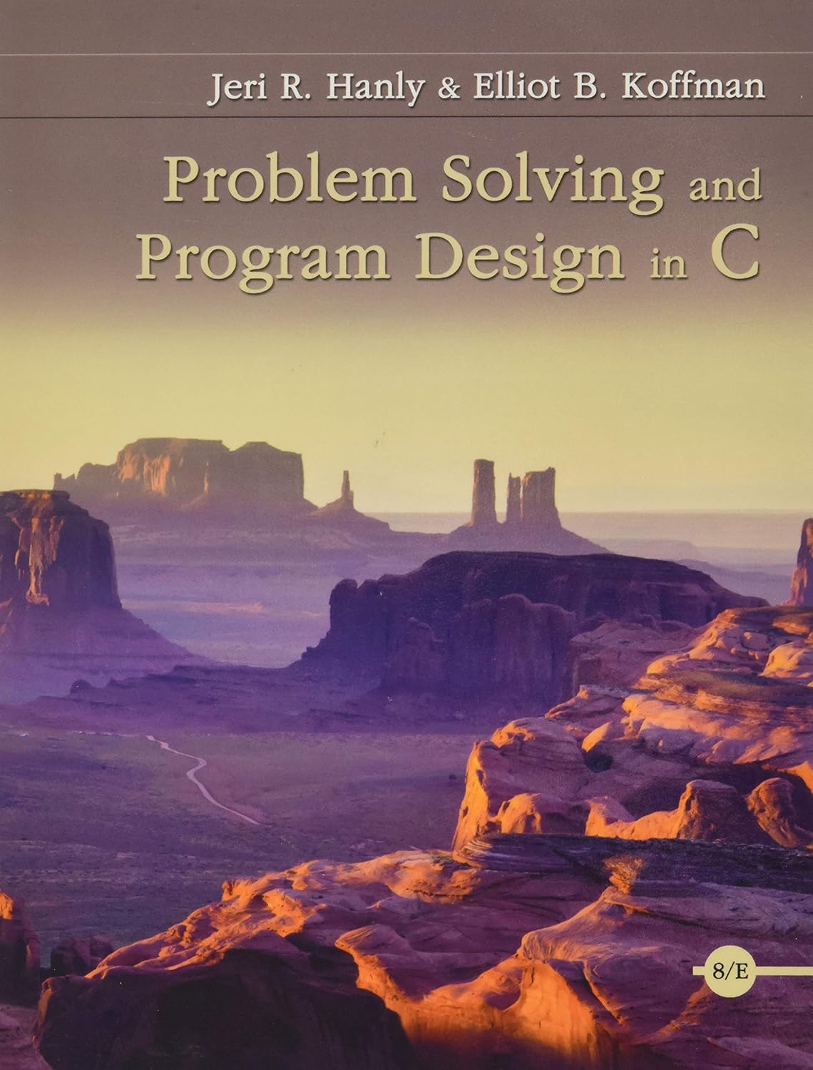 Problem Solving and Program Design in C, Global Edition – মালঞ্চ বুক ...