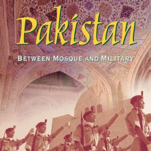 Pakistan Between Mosque and Military (Paperback)  by Husain Haqqani