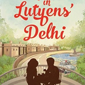 Love in Lutyens' Delhi