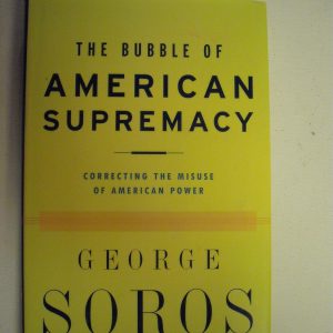 The Bubble of American Supremacy_George Soros (Economy)