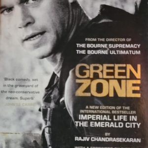 Green Zone: Imperial Life in the Emerald City