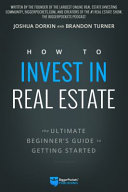 How to Invest in Real Estate