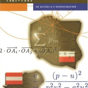 Polish and Austrian Mathematical Olympiads, 1981-1995