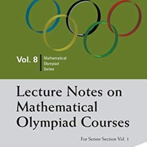 Lecture Notes on Mathematical Olympiad Courses v-8