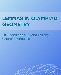 Lemmas in Olympiad Geometry