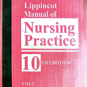 Lippincott Manual of Nursing Practice (10 Edition V-1,2)