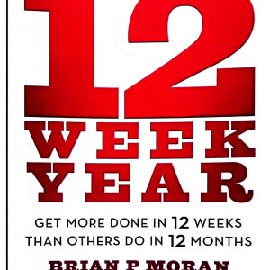 The 12 Week Year