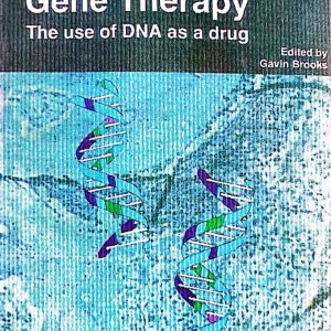 Gene Therapy : The use of DNA as a drug