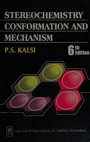 Stereochemistry: Conformation and Mechanism 6th E