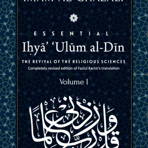 Revival of Religious Learnings Imam Ghazzalis Ihya Ulum id Din vol 1
