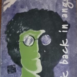 look back in anger By john osborne