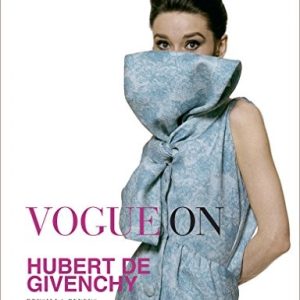 Vogue on Hubert de Givenchy By by Drusilla Beyfus