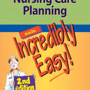Nursing Care Planning Made Incredibly Easy (Color) by Lippincott Williams & Wilkins